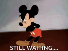 Mickey impatient