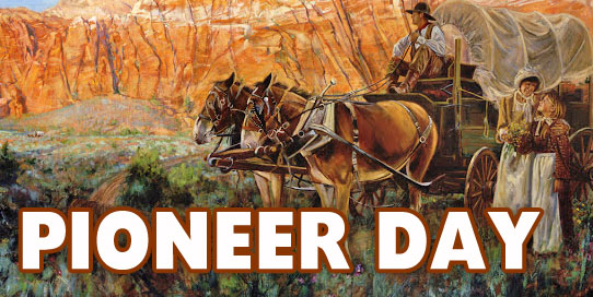 Pioneer Day July 24 1